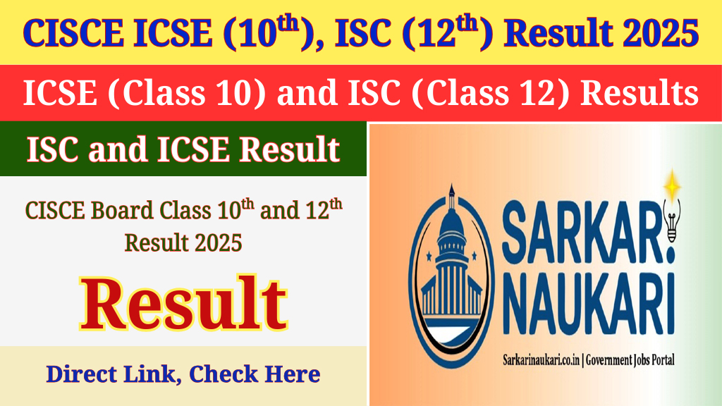 CISCE ICSE Board Class 10th, 12th Result 2025