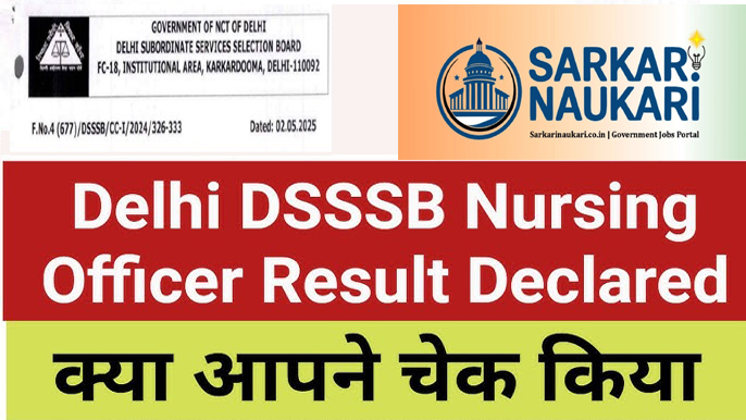 Delhi DSSSB Nursing Officer Result 2025