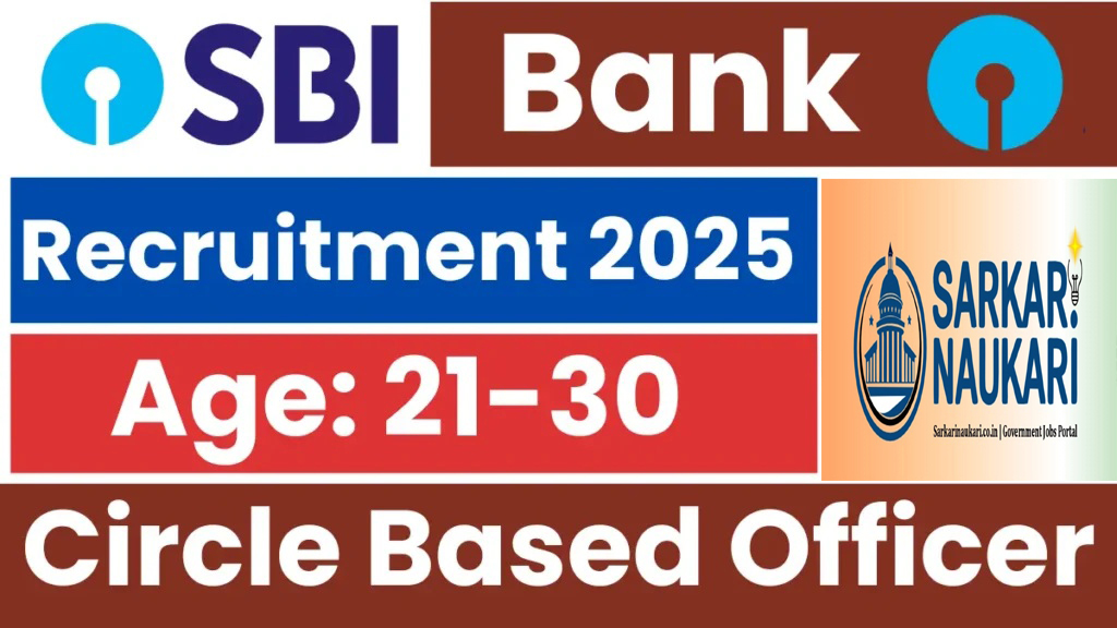 SBI Circle Based Officers CBO Online Form 2025