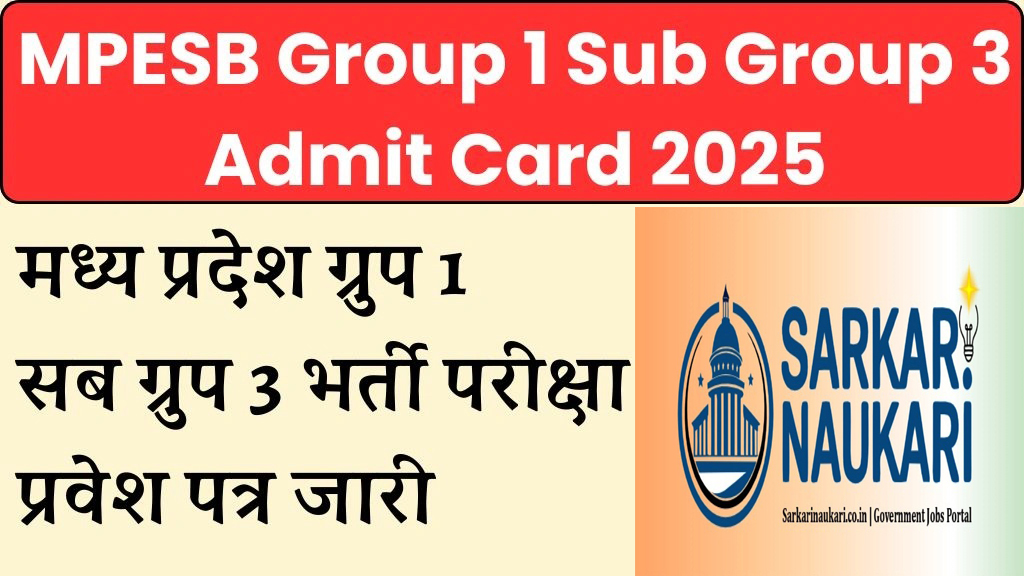 MPESB Group 1 Sub Group 3 Admit Card 2025