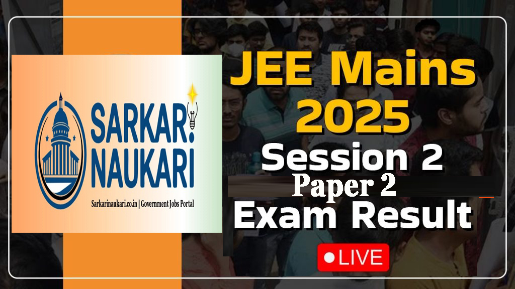NTA JEEMAIN Session II Paper 2 Result 2025