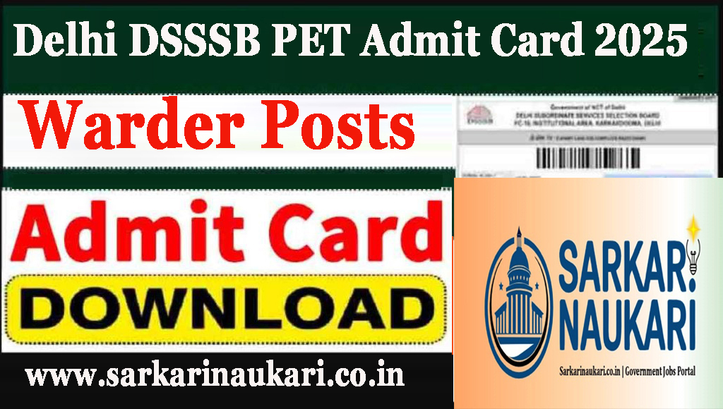 Delhi DSSSB Warden PET Admit Card 2025