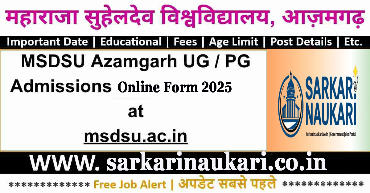 MSDSU Azamgarh UG / PG Admissions Online Form 2025